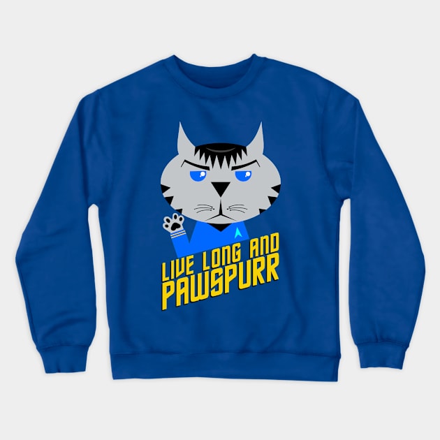 Live Long and Pawspurr Crewneck Sweatshirt by DavesTees